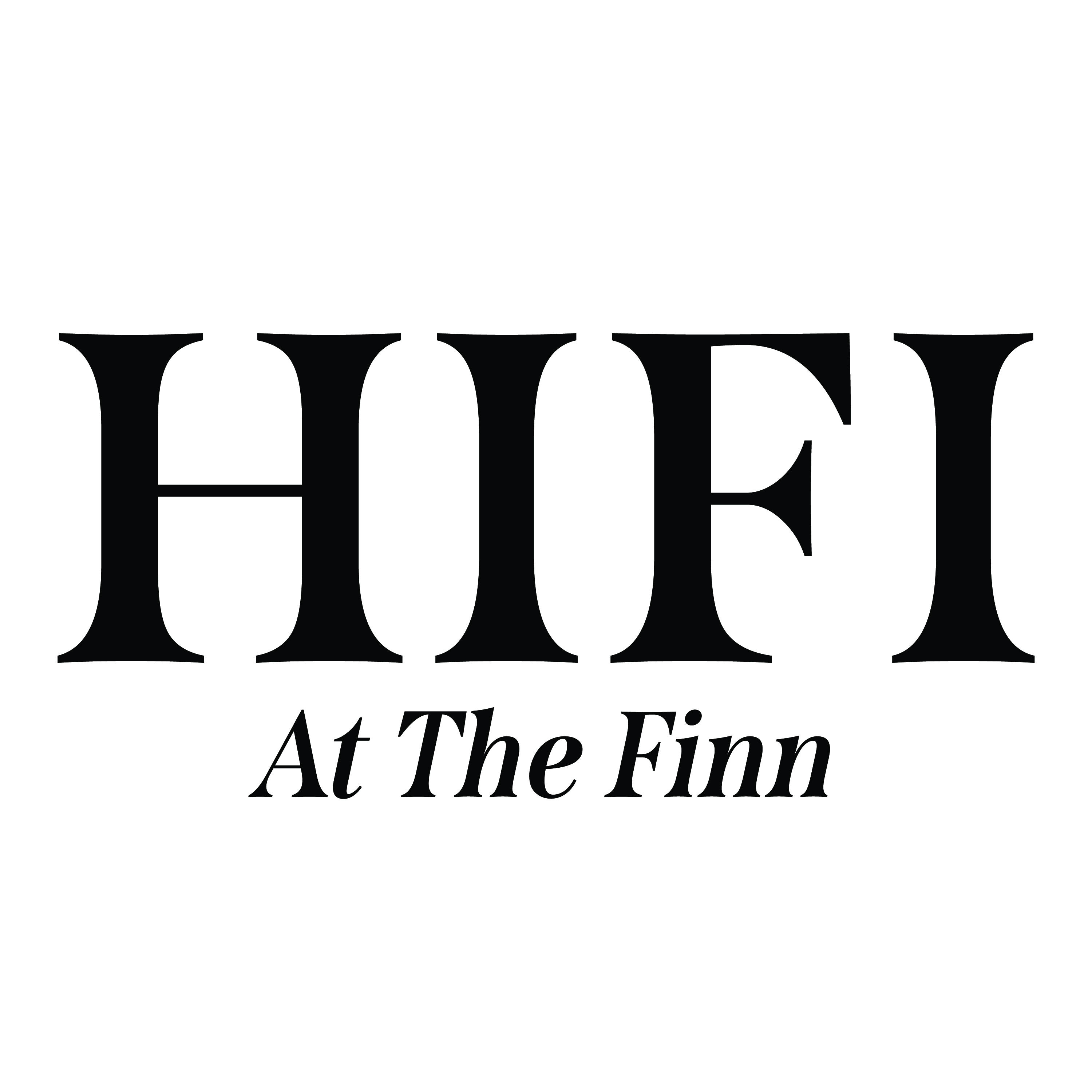 HiFi at the Finn